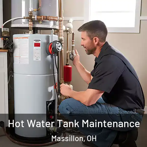  Hot Water Tank Maintenance Massillon, OH