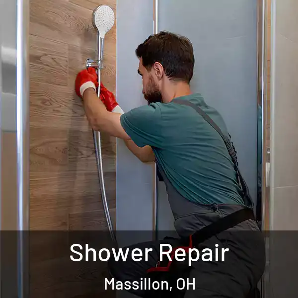  Shower Repair Massillon, OH