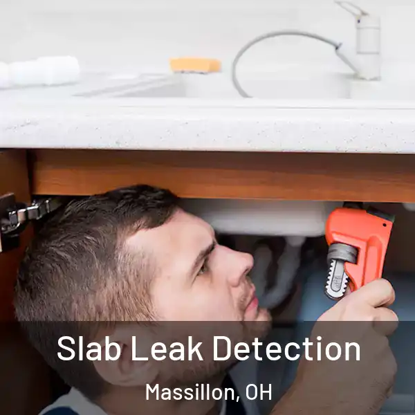  Slab Leak Detection Massillon, OH