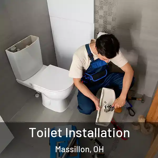  Toilet Installation Massillon, OH