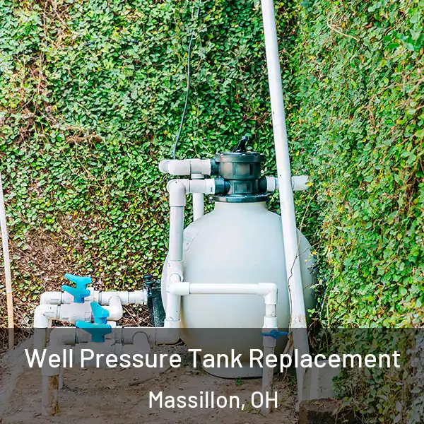  Well Pressure Tank Replacement Massillon, OH
